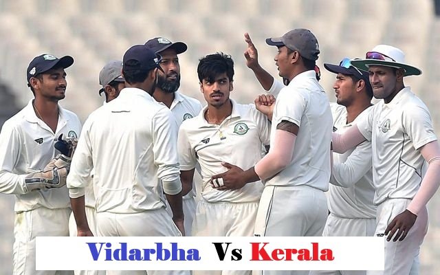 Vidarbha Cricket Team vs Kerala Cricket Team Match Scorecard