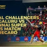 Royal Challengers Bengaluru vs Chennai Super Kings