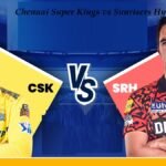 Chennai Super Kings vs Sunrisers Hyderabad Cricket Team